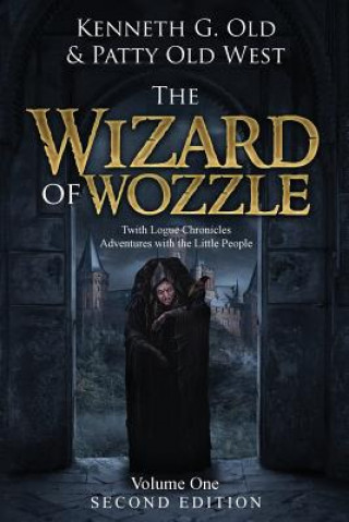 Könyv Wizard of Wozzle KENNETH G OLD