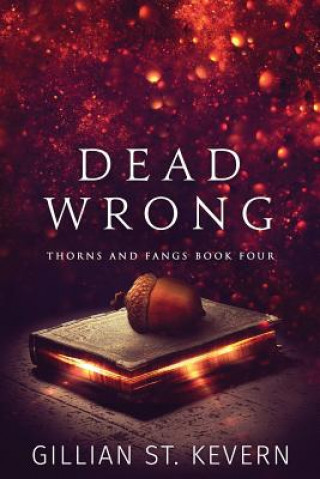 Βιβλίο Dead Wrong Gillian St Kevern