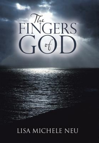 Knjiga Fingers of God Lisa Michele Neu