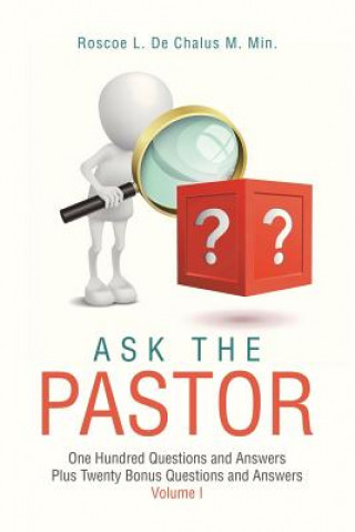 Книга Ask the Pastor Roscoe L de Chalus M Min