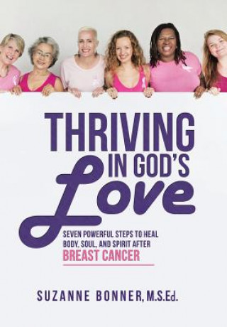 Buch Thriving in God's Love M S Ed Suzanne Bonner
