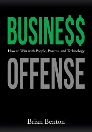 Kniha Business Offense Brian Benton