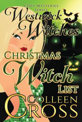 Книга Christmas Witch List Colleen Cross