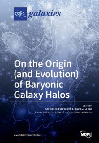 Carte On the Origin (and Evolution) of Baryonic Galaxy Halos 