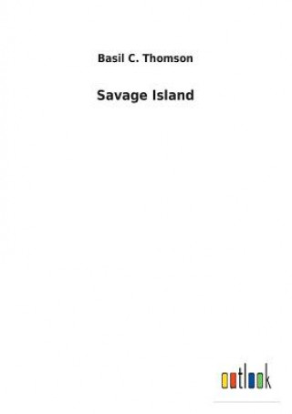 Book Savage Island BASIL C. THOMSON