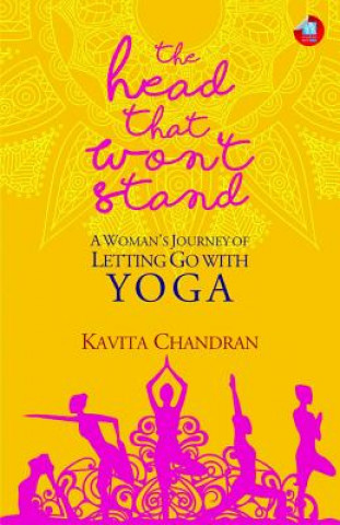 Book Head that Wont Stand Kavita Chandran