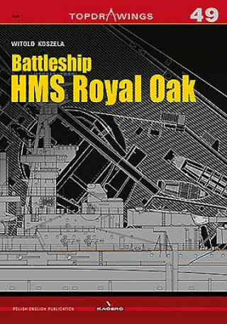 Könyv Battleship HMS Royal Oak Witold Koszela