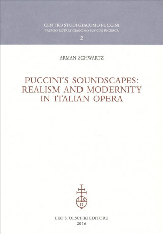 Knjiga Puccini'S Soundscapes Arman Schwartz