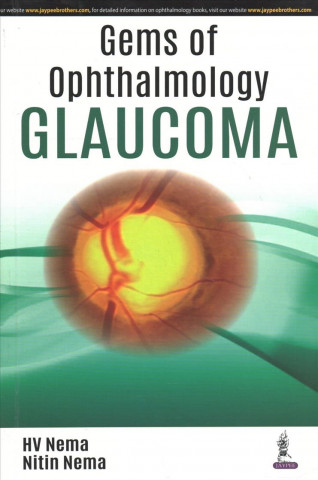 Könyv Gems of Ophthalmology: Glaucoma HV Nema