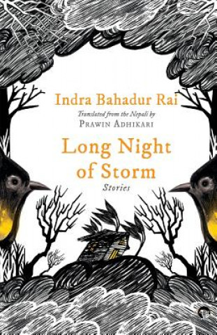 Kniha Long Night of Storm INDRA BAHADUR RAI