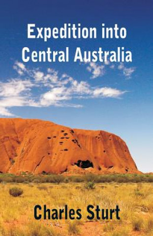 Książka Expedition into Central Australia Charles Sturt
