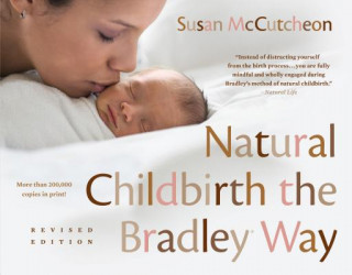 Carte Natural Childbirth the Bradley Way Susan McCutcheon