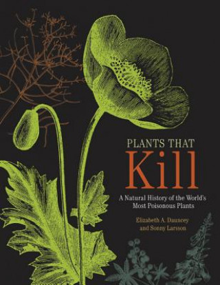Książka Plants That Kill Elizabeth A. Dauncey