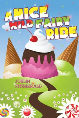 Könyv A Nice Wild Fairy Ride Joslin Fitzgerald