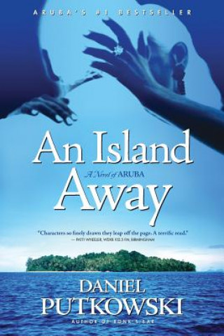 Livre An Island Away Daniel Putkowski