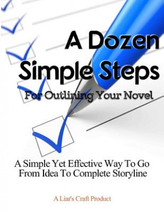 Książka A Dozen Simple Steps: For Outlining Your Novel J Jackson