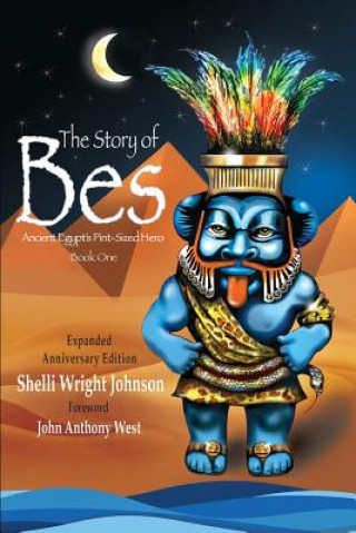 Carte Story of Bes - Anniversary Edition MS Shelli Wright Johnson