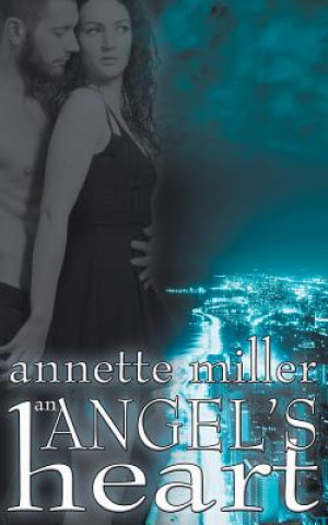 Livre Angel's Heart Annette Miller