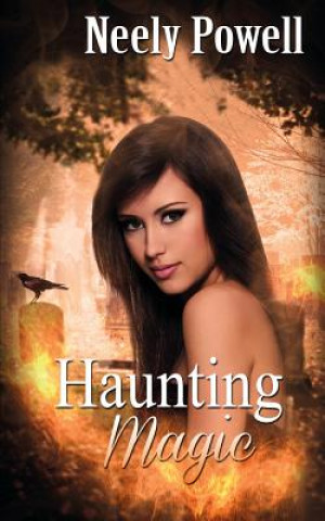 Βιβλίο Haunting Magic Neely Powell