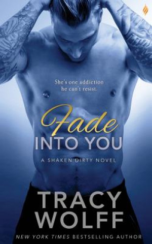 Buch Fade Into You Tracy Wolff