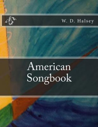 Könyv American Songbook W D Halsey