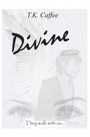 Kniha Divine T K Caffee