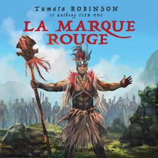 Kniha La marque rouge: Pifa'o, la malédiction Tumata Robinson