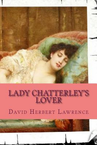 Kniha Lady Chatterley's Lover David Herbert Lawrence