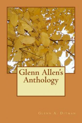 Kniha Glenn Allen's Anthology Mr Glenn Allen Ditman