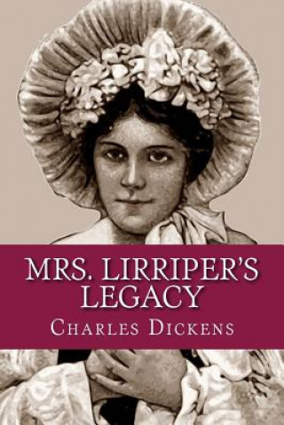 Książka Mrs. Lirriper's Legacy DICKENS