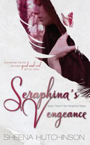 Kniha Seraphina's Vengeance Sheena Hutchinson