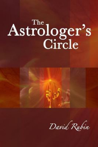Kniha The Astrologer's Circle David Rubín