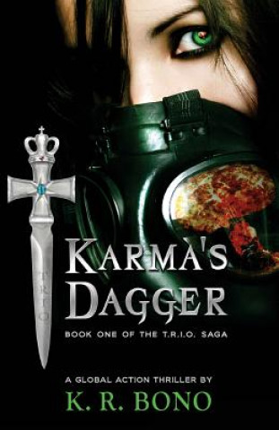 Knjiga Karma's Dagger K R Bono