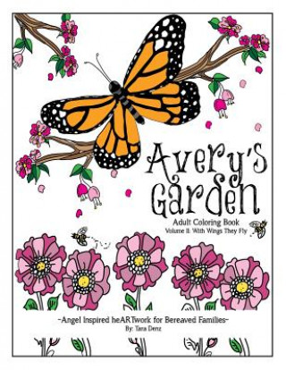 Książka Avery's Garden: Adult Coloring Book Tara Denz