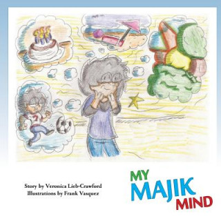 Libro My Majik Mind Veronica Lieb-Crawford