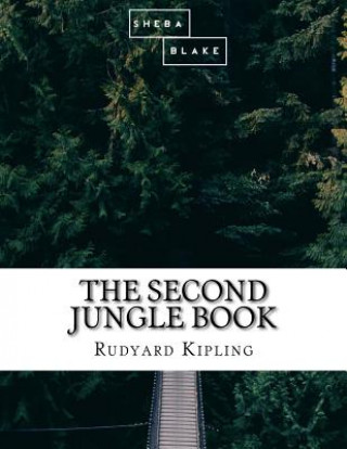 Kniha The Second Jungle Book Rudyard Kipling