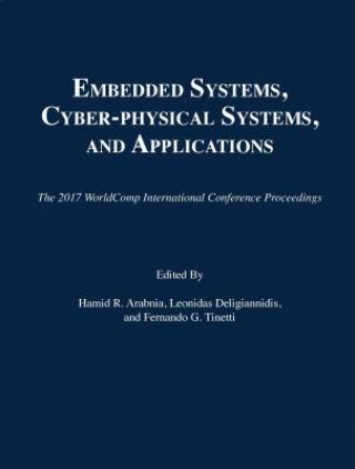 Carte Embedded Systems, Cyber-physical Systems, and Applications Hamid R Arabnia