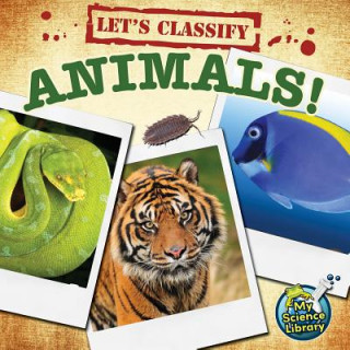 Knjiga Let's Classify Animals! Kelli Hicks