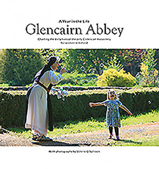 Kniha Glencairn Abbey: A Year in the Life Valerie O'Sullivan