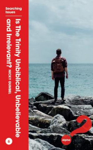Livro Is the Trinity Unbiblical, Unbelievable, and Irrelevant? Thomas Nelson