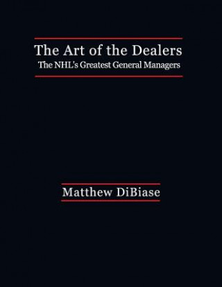 Könyv Art of the Dealers Matthew Dibiase