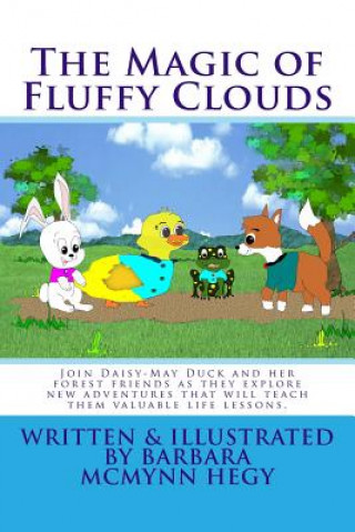 Książka The Magic of Fluffy Clouds Barbara McMynn Hegy