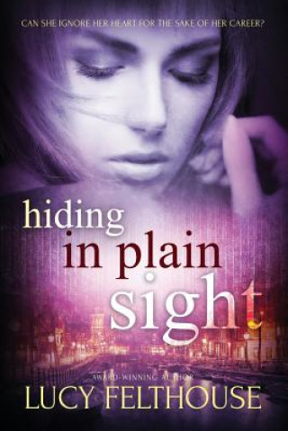 Книга Hiding in Plain Sight Lucy Felthouse