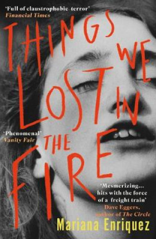 Kniha Things We Lost in the Fire Mariana Enriquez