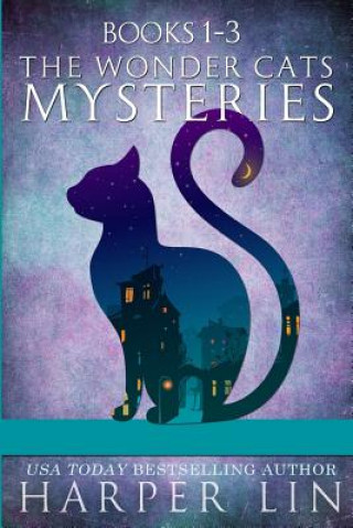 Könyv The Wonder Cats Mysteries Books 1-3 Harper Lin