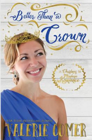 Buch Better Than a Crown: A Christian Romance Valerie Comer