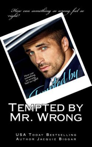 Livro Tempted by Mr. Wrong Jacquie Biggar