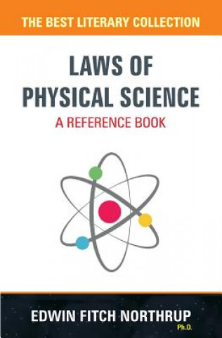 Kniha Laws of Physical Science - A Reference Book Edwin Fitch Northrup