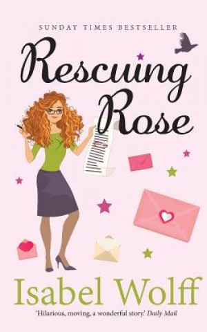 Carte Rescuing Rose Isabel Wolff