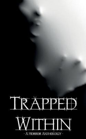 Book Trapped Within Duncan P Bradshaw